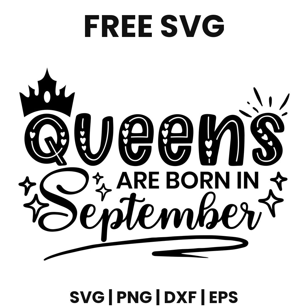 Queens Are Born In September SVG birthday crown design