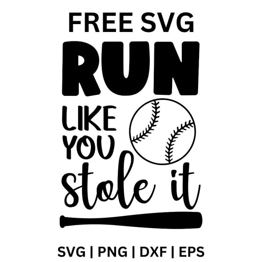 Bold Run Like You lettering with brush script stole it and a stitched baseball beside the words, free baseball saying SVG cut file preview.