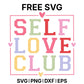 Self Love Club SVG Free – Self Care Badge Design-8SVG