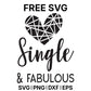 Single And Fabulous SVG Free – Fabulous Heart Design-8SVG