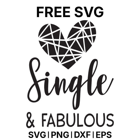 Single And Fabulous SVG Free – Fabulous Heart Design-8SVG