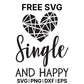 Single And Happy SVG Free – Happy Heart Design-8SVG