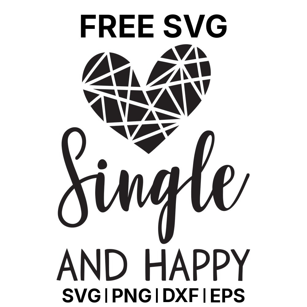 Single And Happy SVG Free – Happy Heart Design-8SVG
