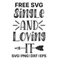 Single And Loving It Arrow SVG Free – Arrow Heart Design-8SVG