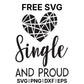 Single And Proud SVG Free – Proud Heart Design-8SVG