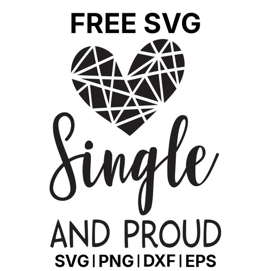 Single And Proud SVG Free – Proud Heart Design-8SVG