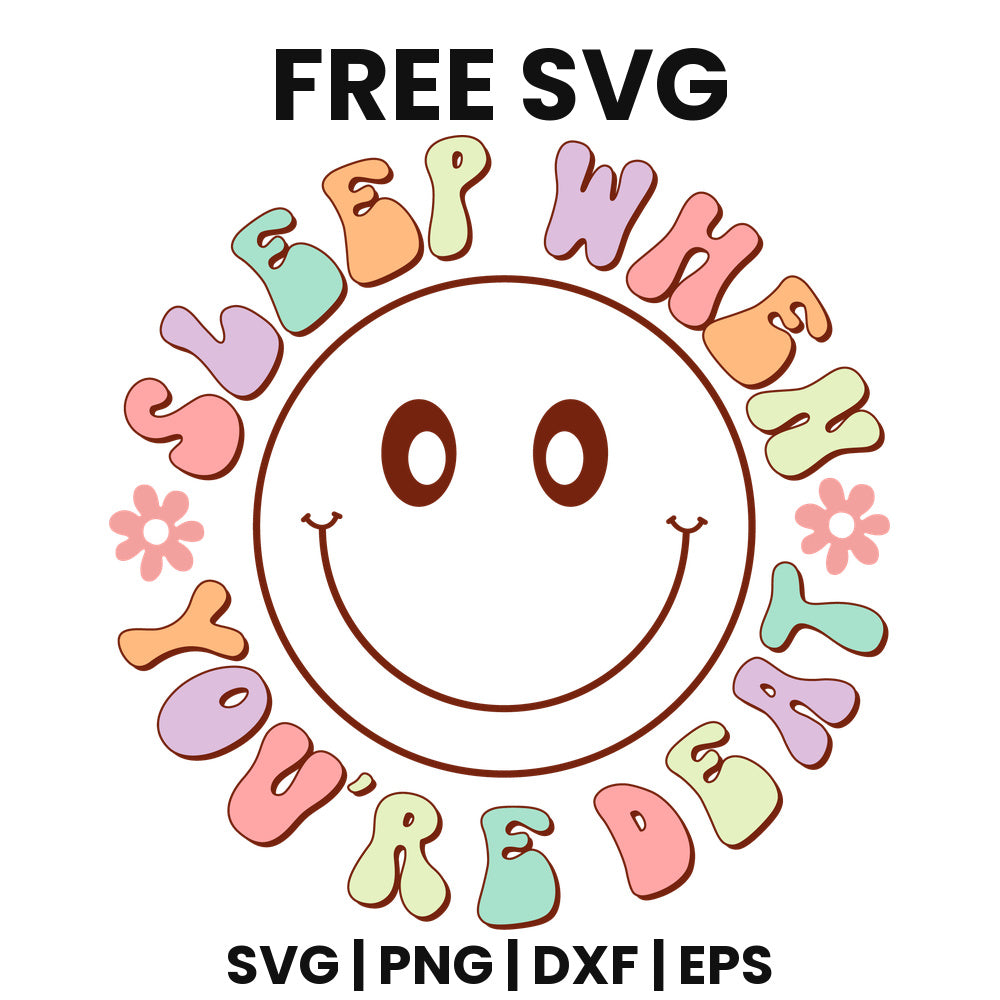 Sleep When You're Dead SVG