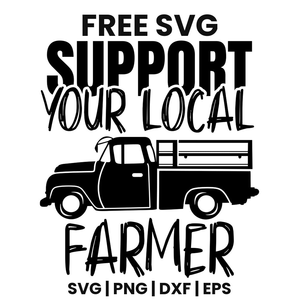 Support Your Local Farmer SVG farmhouse design