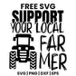 Support Your Local Farmer SVG farmhouse design