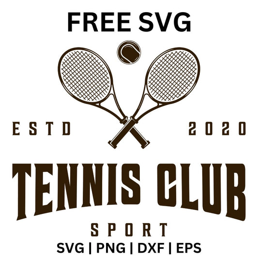 Dark brown crossed tennis rackets with a ball above, ESTD 2020 at the sides, bold TENNIS CLUB lettering and SPORT below, free tennis club SVG cut file preview.