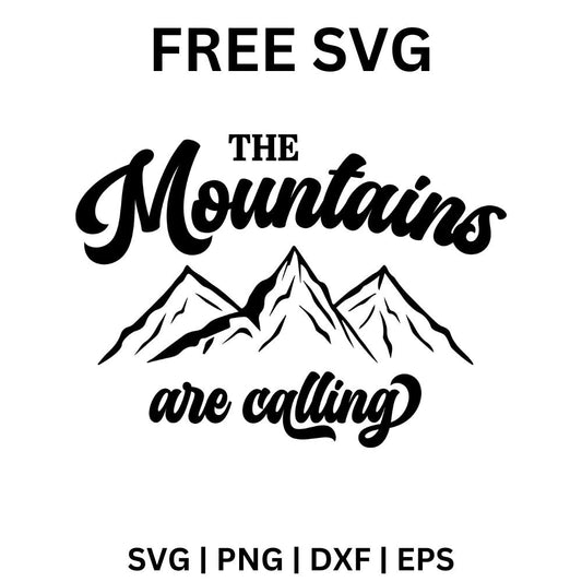 Black THE Mountains script over three line art mountain peaks with are calling script below, free mountains are calling SVG cut file preview.