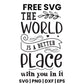 The World Is A Better Place With You In It SVG mental health awareness design