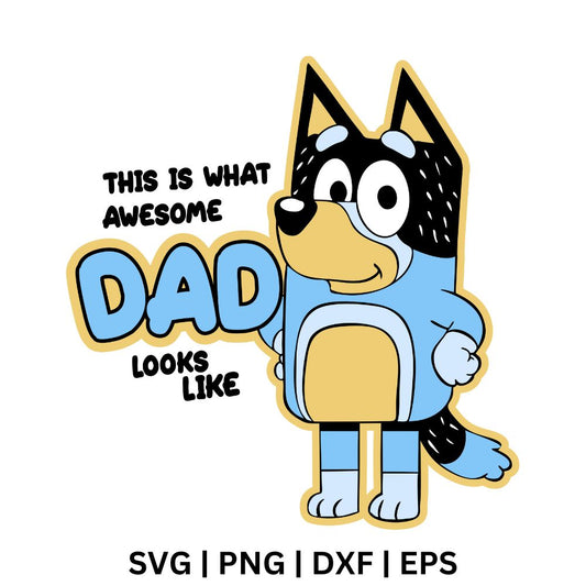 Smiling blue cartoon dog with black ears and a tan tummy beside black and blue This Is What Awesome Dad Looks Like text, free cartoon dog dad SVG cut file preview.