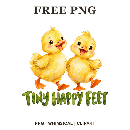 Two happy yellow ducklings walking side by side above Tiny Happy Feet green watercolor lettering, free baby onesie PNG clipart preview.