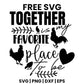 Together Is My Favorite Place To Be SVG farmhouse design