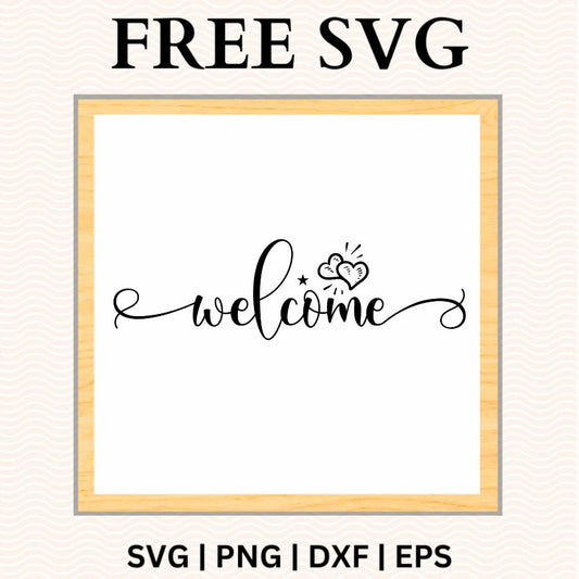 Thin handwritten black Welcome script with long swirling tails and two small linked hearts above, on a white square sign with a light wood frame, free handwritten welcome SVG cut file preview.