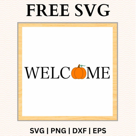 Black serif Welcome lettering with an orange pumpkin replacing the letter O on a white square sign with a light wood frame, free pumpkin welcome SVG cut file preview.