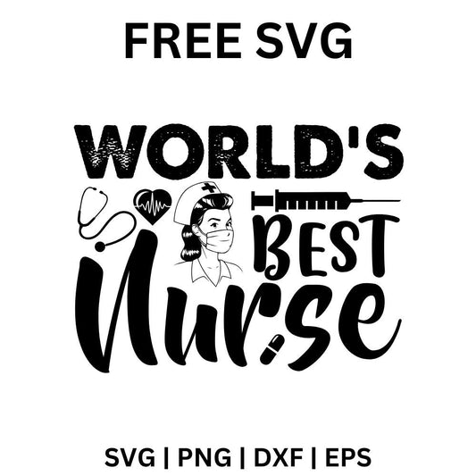 World's Best Nurse lettering with a nurse woman portrait in a cap and a syringe above the words, free nurse SVG cut file preview.