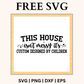This House Isn't Messy Sign SVG Free and PNG Download-8SVG