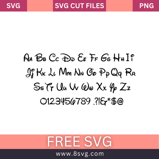Disney Font SVG Free - Instant Download Disney Alphabet- 8SVG