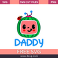 Daddy Cocomelon SVG Free Cut file For Cricut- 8SVG