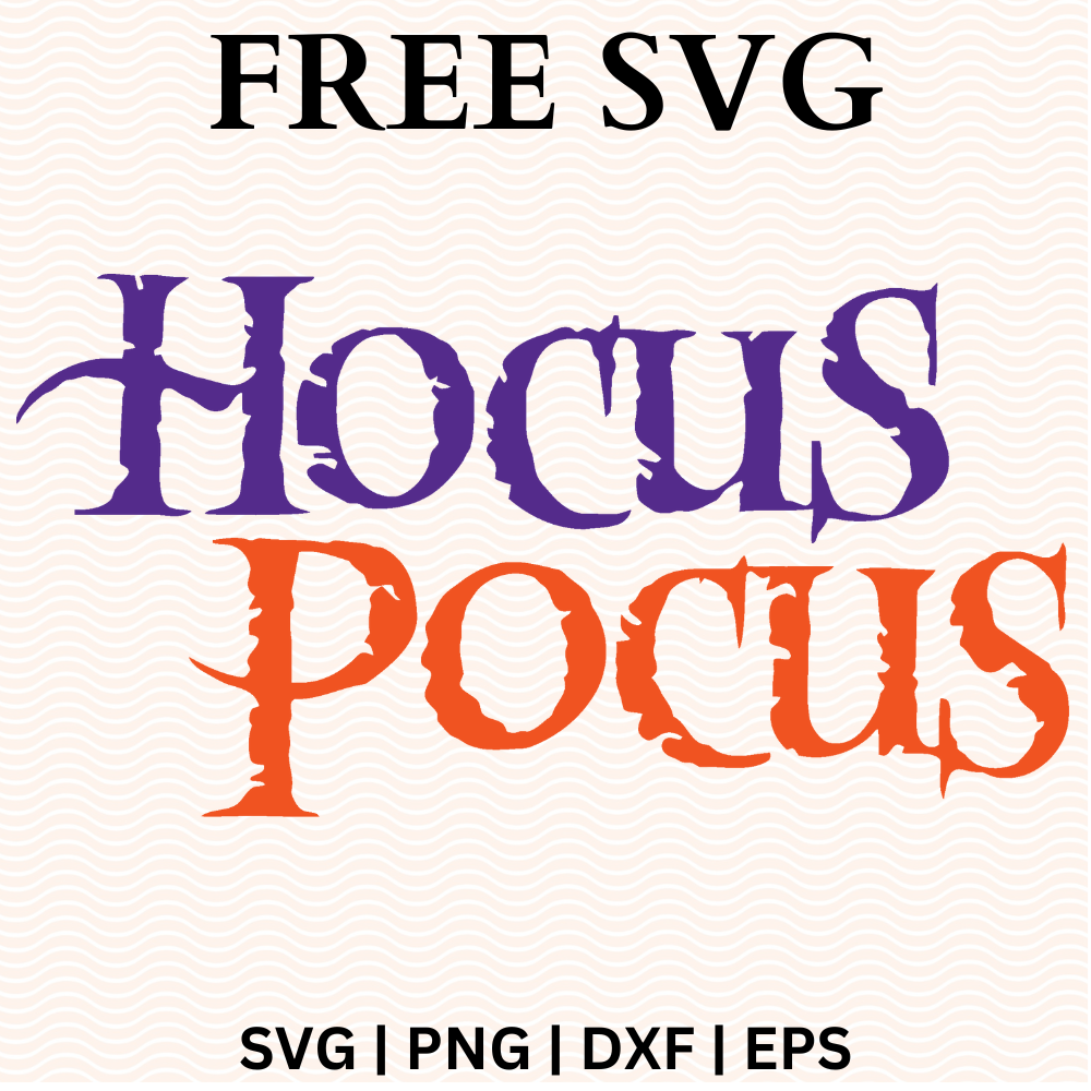 Hocus Pocus Logo SVG Free Text & PNG Craft Cut File