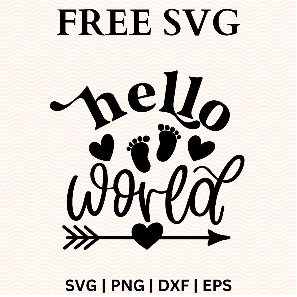 Hello World Baby Onesie SVG Free & PNG Free file for Cricut-8SVG