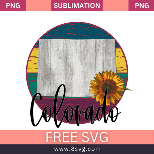 Sunflower State COLORADO Sublimation Free PNG Download-8SVG