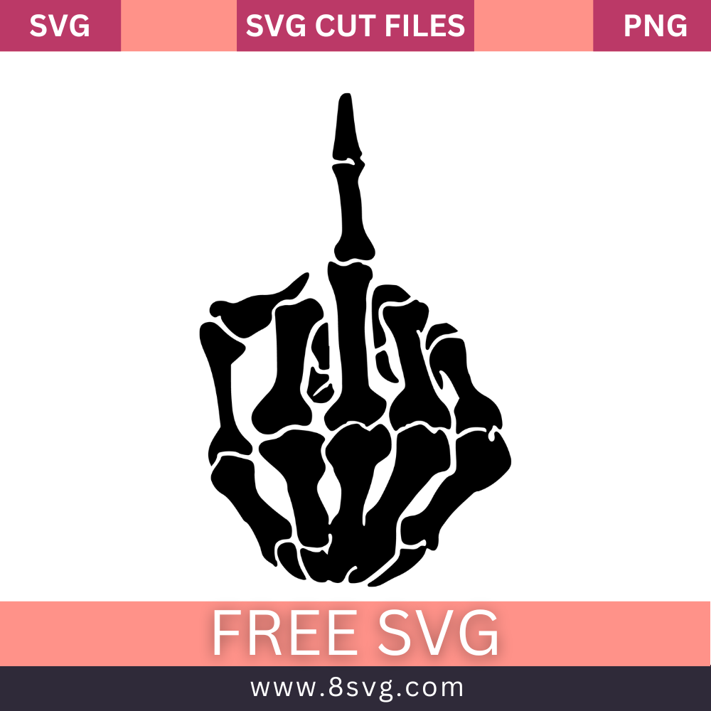 Skeleton Middle Finger Svg Free Cut File- 8SVG