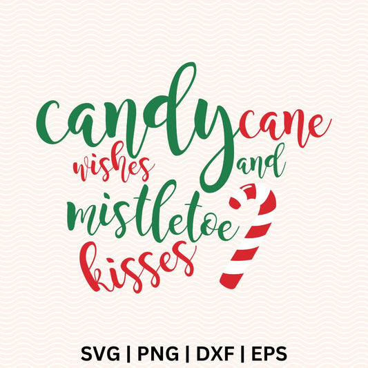 Candy cane wishes and mistletoe kisses SVG - Free file for Cricut-8SVG