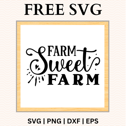 Farm Sweet Farm Sign SVG Free and PNG Download-8SVG