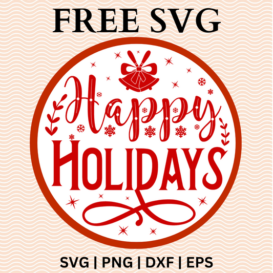 Happy holidays Christmas Round Sign SVG Free PNG File For Cricut-8SVG