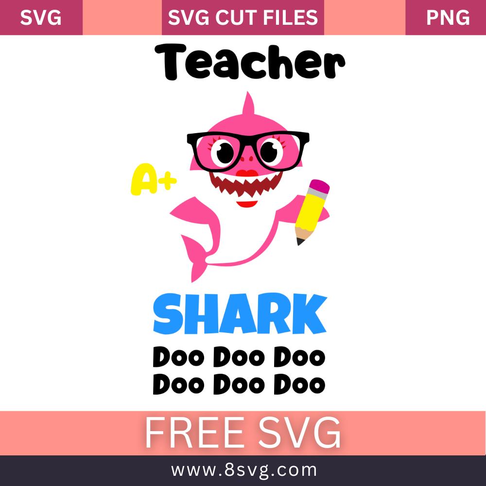 Teacher Baby Shark Boy Svg Free Cut File Download- 8SVG