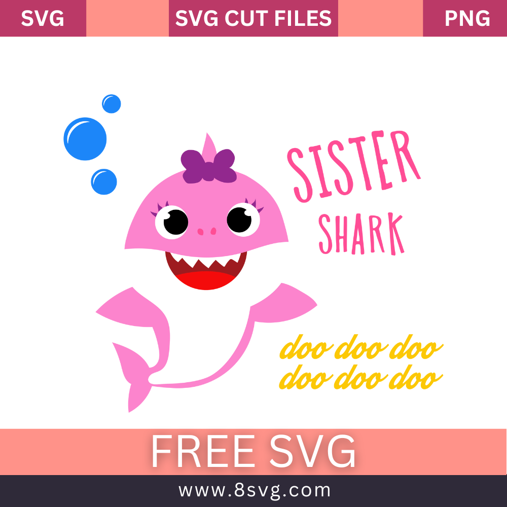 Sister Shark Svg Free Cut File For Cricut Download – 8SVG