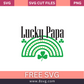 Lucky Papa St. Patricks Day SVG Free And Png Download- 8SVG