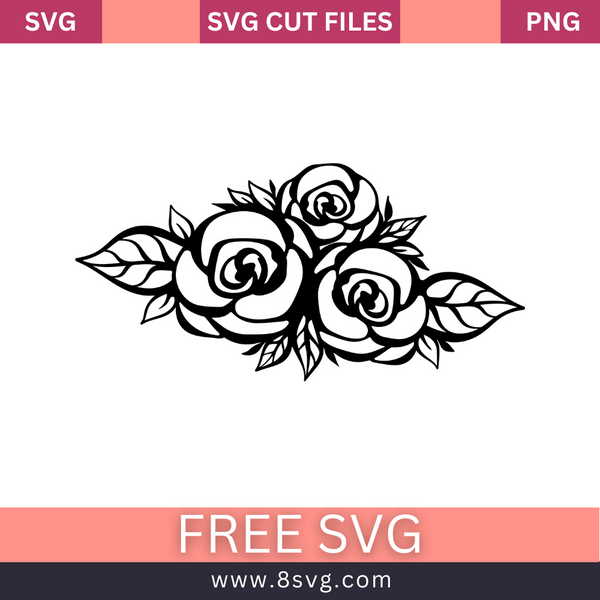 Rose Svg Free Cut File For Cricut – RNOSA LTD | 8SVG