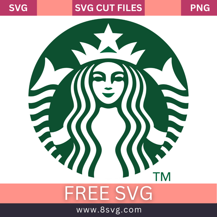 40+ FREE Starbucks SVG Logo SVG Downloads for Cricut or Silhouette ...