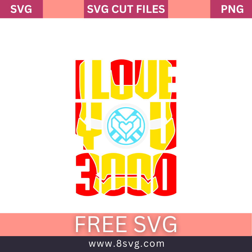 I LOVE 3000 IRON MAN SVG Free And Png Download- 8SVG