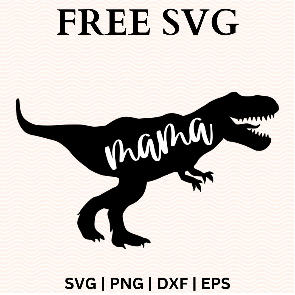 Mama Dinosaur SVG Free Cut Files for Cricut & Silhouette-8SVG