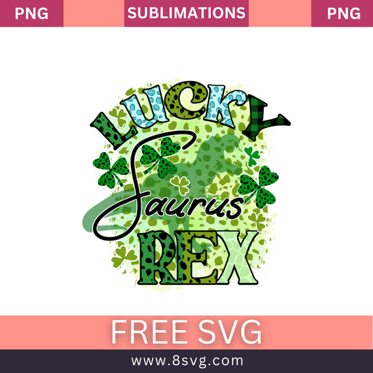 Lucky Saurus Rex St. Patricks Day SVG Free And Png Download- 8SVG