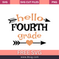 Hello Fourth Grade SVG Free And Png Download- 8SVG