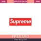 SUPREME SVG Free Cut File for Cricut- 8SVG