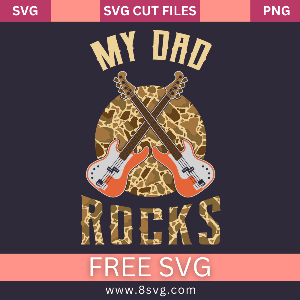My DAD Rocks 01 SVG Free And Png Download- 8SVG