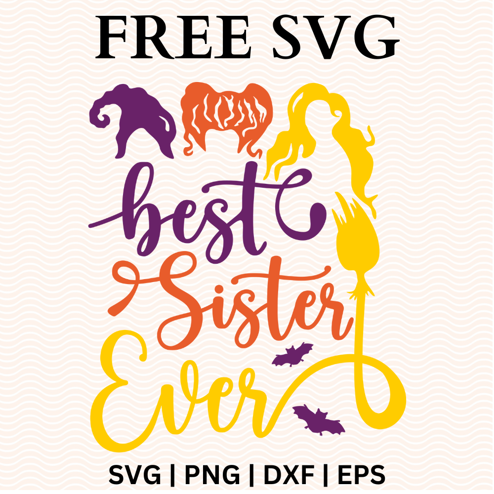 Best Sister Ever Hocus Pocus SVG Free & PNG Craft Cut File-8SVG
