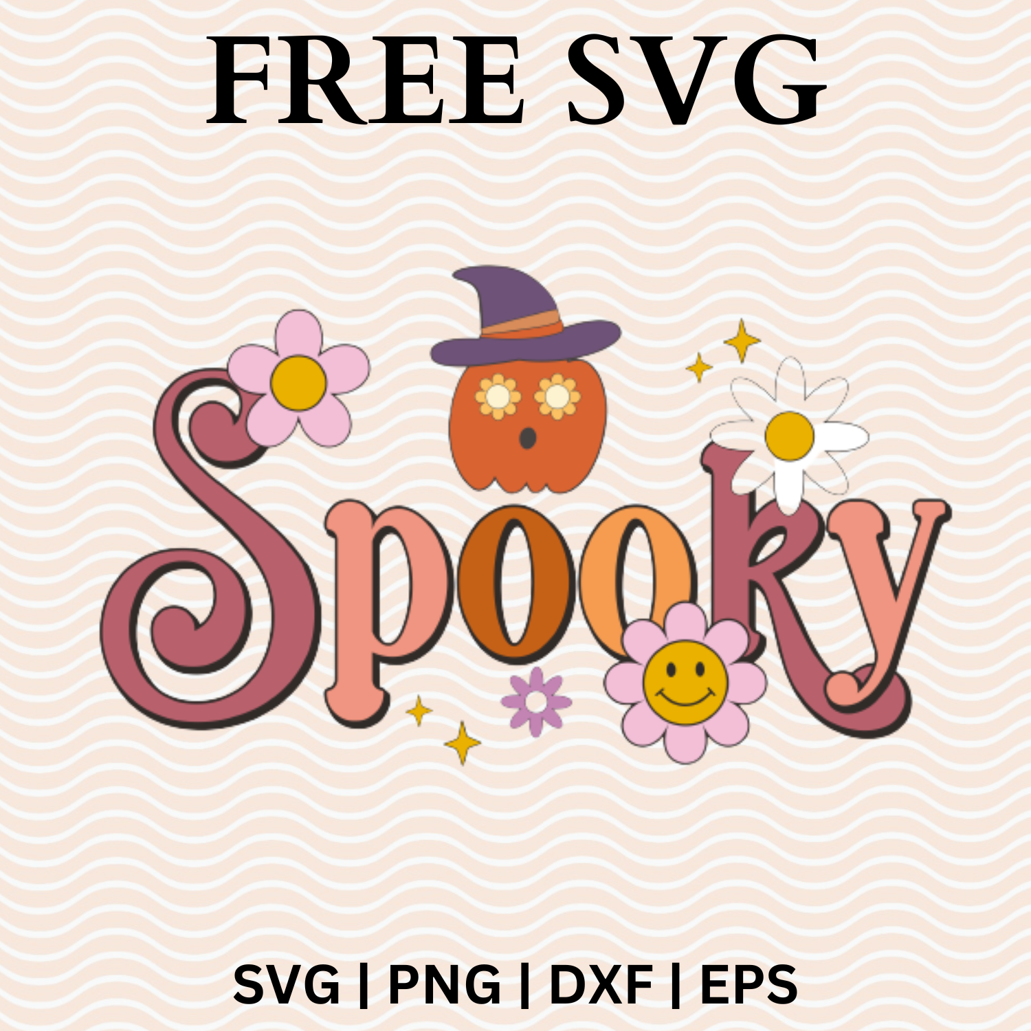 Spooky SVG Free & PNG Download - Retro Hallowen For Cricut-8SVG