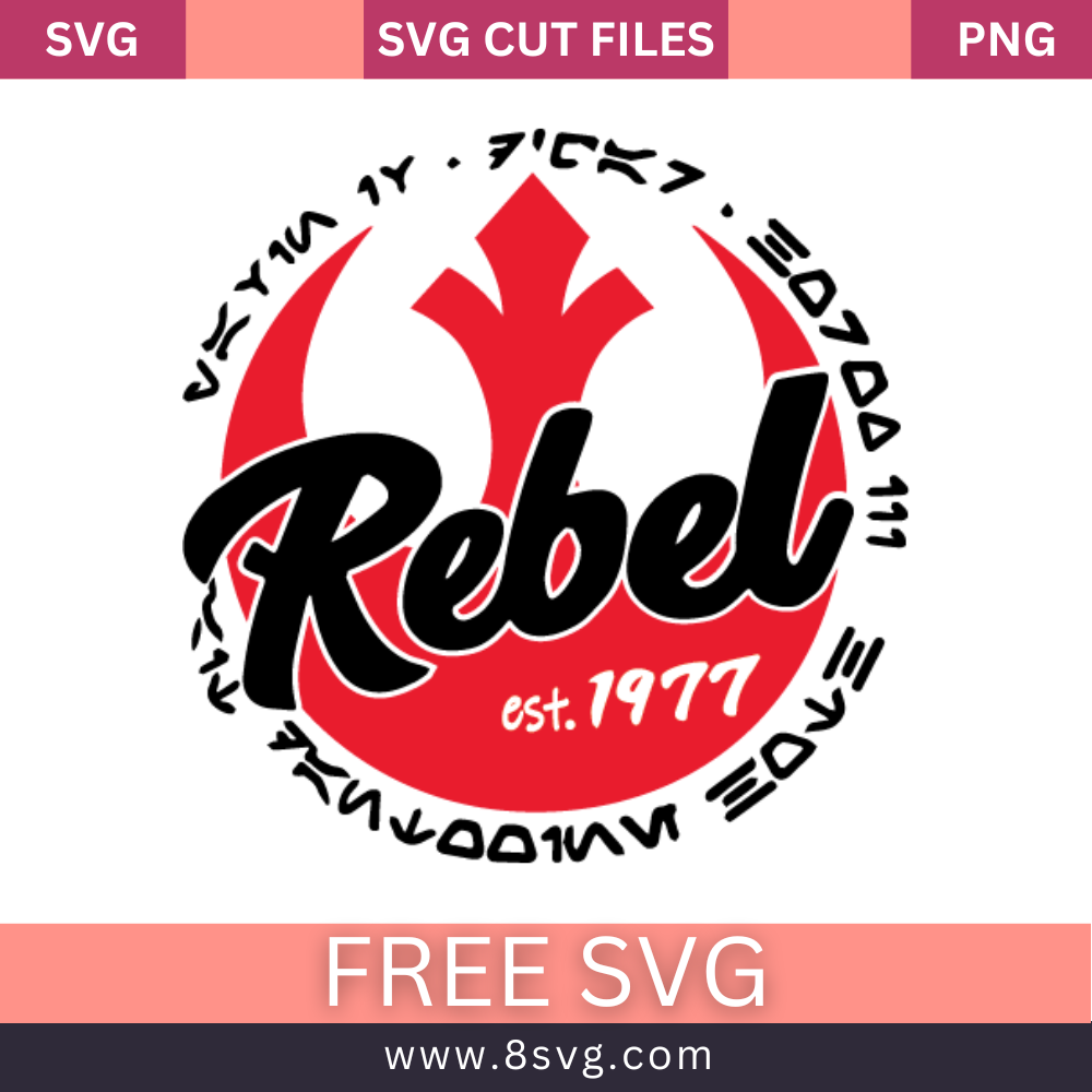 Rebel Alliance Starbird Star Wars SVG Free Cut File Download- 8SVG
