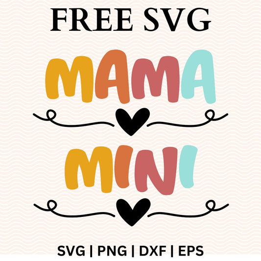 Mama and Mini SVG Free Cut Files for Cricut & Silhouette-8SVG