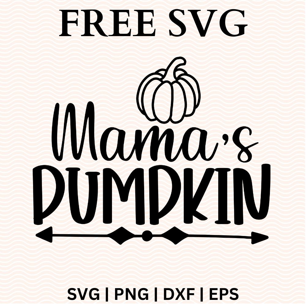 Mama's Pumpkin SVG Free & PNG Free file for Cricut-8SVG