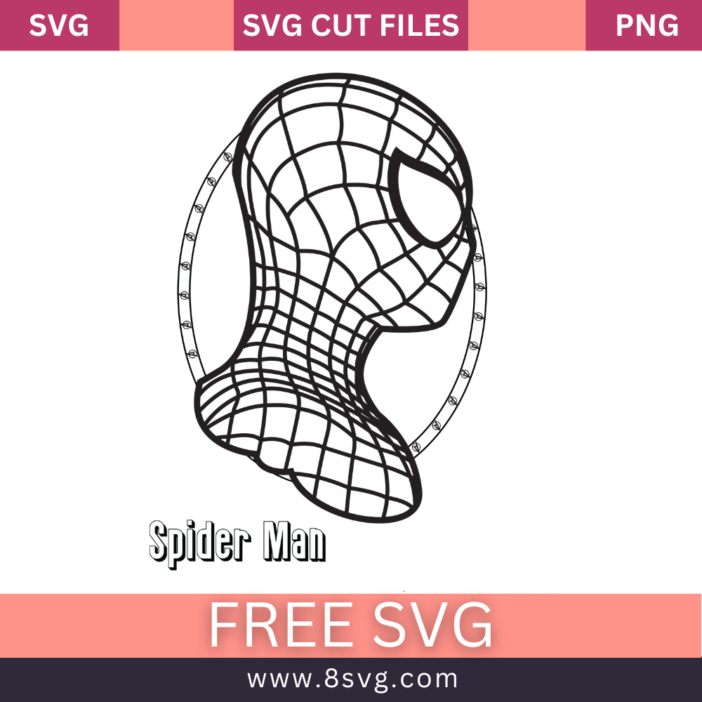 SPIDER MAN SVG Free Cut File for Cricut- 8SVG
