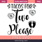 Tacos For Two Please Pregnancy SVG And PNG Free Download- 8SVG